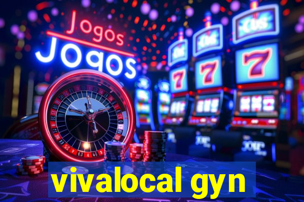 vivalocal gyn